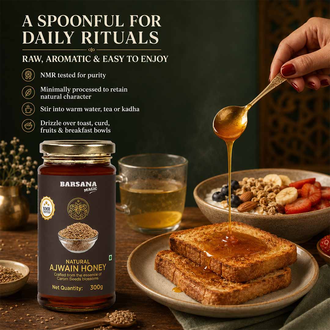 Barsana Magic and A jar of Barsana Natural Ajwain Honey displayed on a rustic wooden table with a hand holding a spoon dripping honey over toast, alongside a glass of tea and a bowl of breakfast oats. Text overlays describe the product's benefits.
